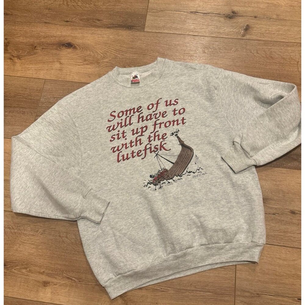 Vintage 80’s Sit Up Front With the Lutefisk Ed Fischer Heather Sweatshirt